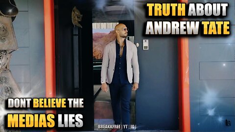 THE TRUTH! (Andrew Tate) Don't Listen To Lies!