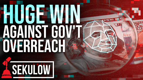 HUGE Win Against Gov't Overreach