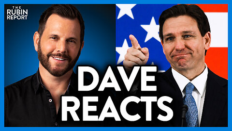 BREAKING: Dave Rubin’s Reaction to Ron DeSantis 2024 Announcement | DM CLIPS | Rubin Report