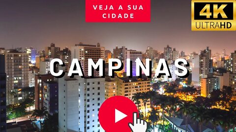 CAMPINAS - São Paulo | Visão Aérea Feita Por Drones 4k