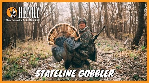 STATELINE GOBBLER #HUNTWITHAHENRY