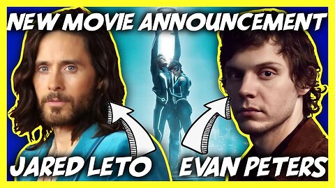 Jared Leto & Evan Peters to Co-Star in NEW Tron Movie!