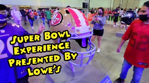 Super Bowl Experience Presented by Lowe's