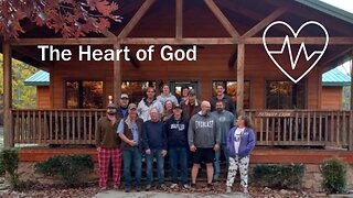 The Heart of God