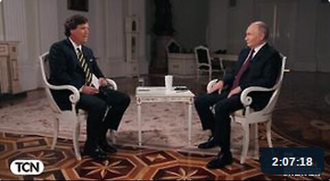 TUCKER CARLSON NETWORK : THE VLADIMIR PUTIN INTERVIEW | TUCKER CARLSON