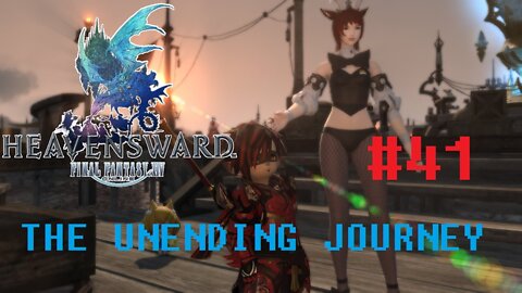 Final Fantasy XIV - The Unending Journey (PART 41) [An Engineering Enterprise] Heavensward Main