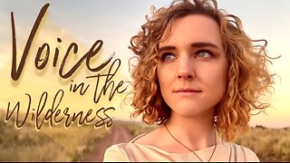 Voice in The Wilderness - Erin Reilly (Official Music Video)