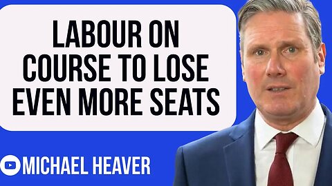 Labour Set To LOSE Even More Seats!
