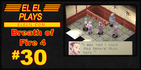 El El Plays Breath of Fire 4 Episode 30: Dogs and Robits