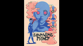 FANTASTIC PLANET (1973)