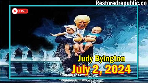 Restored Republic via a GCR Update as of July 2, 2024 - By Judy Byington