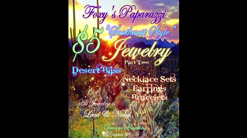 🌿💎🌿"Foxy's Paparazzi" 🌵🐎 Part Two: "Desert Bliss"