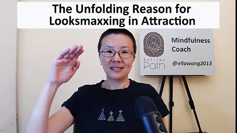 The Unfolding Reason for Looksmaxxing in Attraction