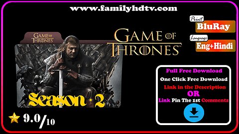 Game of Thrones (Season 2) (2012) Full Free Complete Download [18+] Dual Audio {Hindi ORG 2.0 – 5.1 English With Subtitles} BluRay