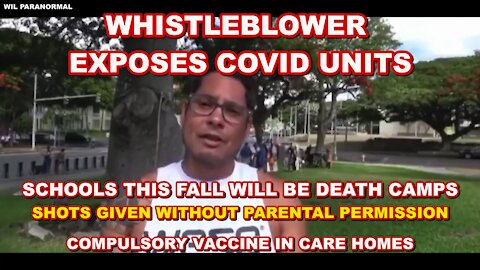 SCHOOLS BECOMING DEATH CAMPS FOR KIDS - WHISTLEBLOWER EXPOSES HAWAII COVID UNITS AS FRAUD