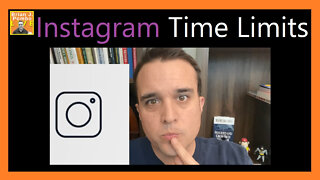 Instagram Time Limits and Your Business ⌚