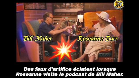 Des feux d'artifice éclatent lorsque Roseanne visite le podcast de Bill Maher.