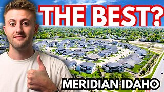 The TRUTH About Meridian Idaho | Boise Idaho's Top Suburb?