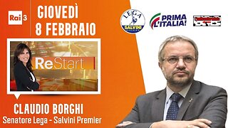 🔴 Interventi del Sen. Claudio Borghi ospite a "ReStart" (08/02/2024).