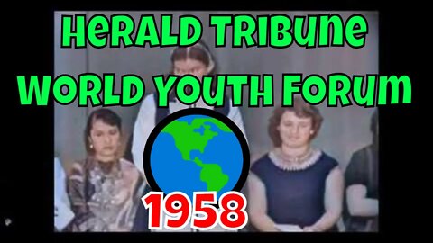 Herald Tribune World Youth Forum (1958) [colourised]