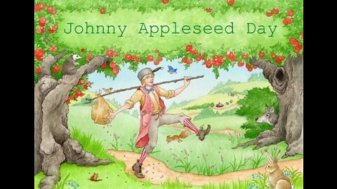 2022 Johnny Appleseed Day!