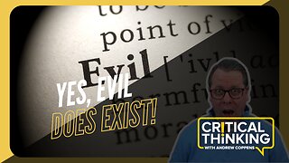 Pure Evil Exists and We Need to Confront It! | 03/28/23