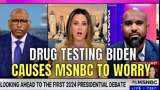 MSNBC argues against calls for DRUG TESTING for BIDEN before the Debate!