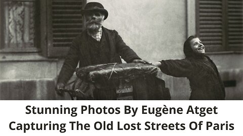 50 Stunning photos by Eugène Atget capturing the old lost streets of Paris