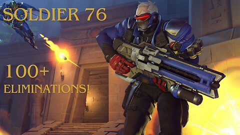 Overwatch 2 - Soldier 76 100+ Eliminations in competitive!