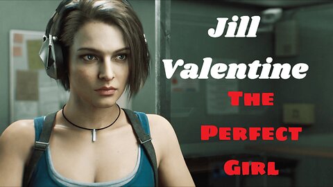 Jill Valentine Has Faced Down Fear, Corruption, and Lies Head On