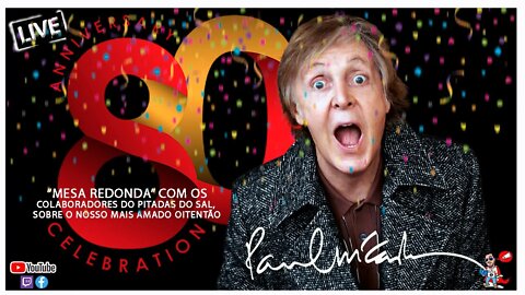Paul McCartney | Celebração dos 80 anos com os colaboradores do Pitadas do Sal | Podcast Música