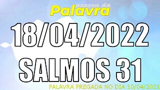 PALAVRA CCB SALMOS 31 - SEGUNDA 18/04/2022 - CULTO ONLINE