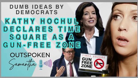 Kathy Hochul Fights Skyrocketing Crime with Gun Free Zone Signs || Outspoken Samantha