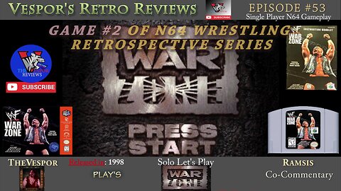 Solo Retro Let's Play | WWF War Zone| (N64)| N64 Wrestling Retrospective #2 | 🤼🎮