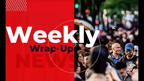 The Agape Life-Cast Weekly Wrap-Up