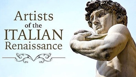 Great Artists of the Italian Renaissance | Italy and the Renaissance (Lecture 1)