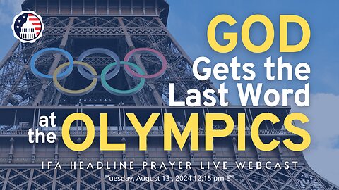 God Gets the Last Word at the Olympics