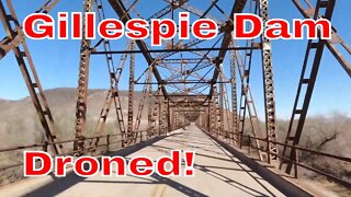 Gillespie Dam and bridge drone it.