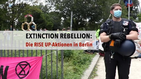 Rise Up von Extinction Rebellion - worum geht es den Aktivisten?