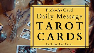 Tarot Card Reading - Pick-A-Card Daily Message