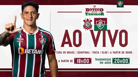 AO VIVO - CORINTHIANS X FLUMINENSE I SEMIFINAL DA COPA DO BRASIL 2022 | JOGO DE VOLTA