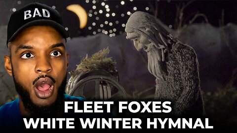 🎵 Fleet Foxes - White Winter Hymnal REACTION