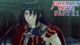 The Dancer of The Hunted Ruins | Fire Emblem Engage | Part 21