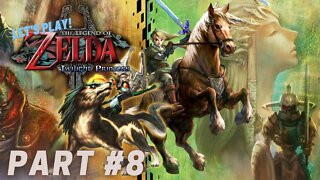 Let's Play - The Legend of Zelda: Twilight Princess Part 8 | Restoring Lanayru's Light