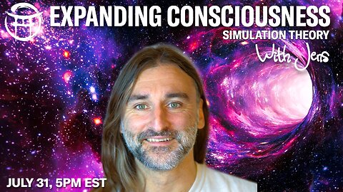 💡EXPANDING CONSCIOUSNESS with JENS - JULY 31