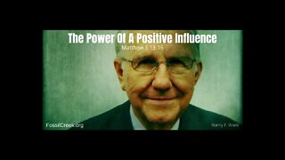 The Power Of A Positive Influence - a sermon by Ronny F. Wade
