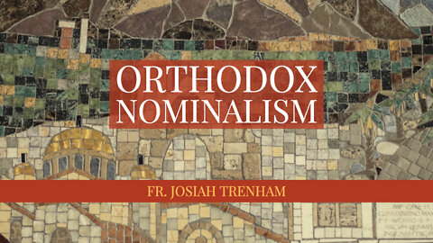 Orthodox Nominalism