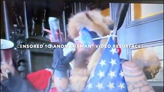 CENSORED "Q-ANON SHAMAN" VIDEO RESURFACES!