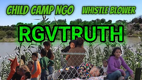 Border Child Camp NGO Whistler Blower