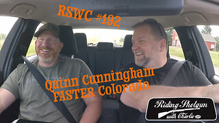 Riding Shotgun With Charlie, #192, Quinn Cunningham